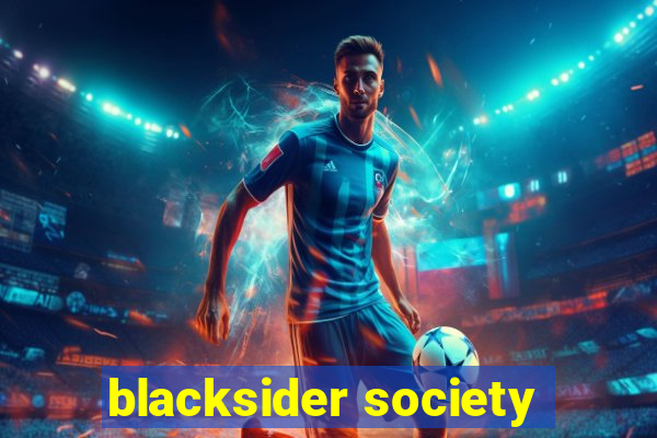 blacksider society